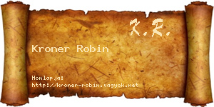 Kroner Robin névjegykártya